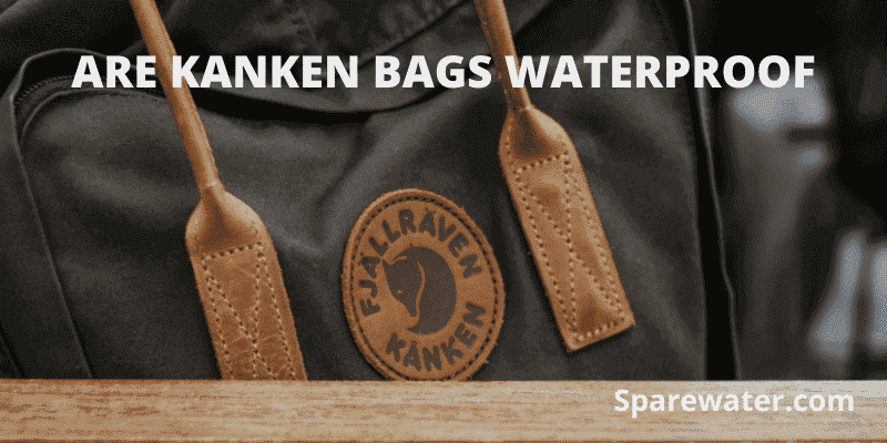 Are Kanken Bags Waterproof