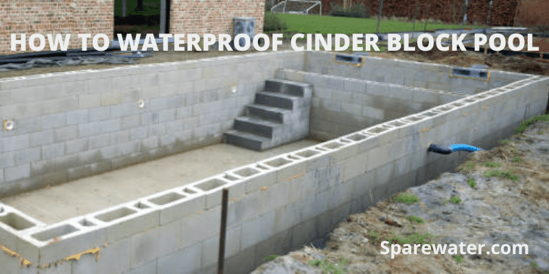 How To Waterproof Cinder Block Pool