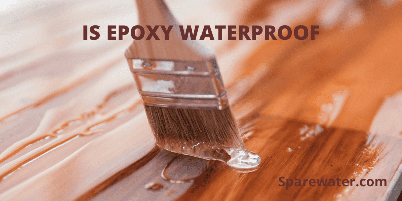 Is Epoxy Waterproof