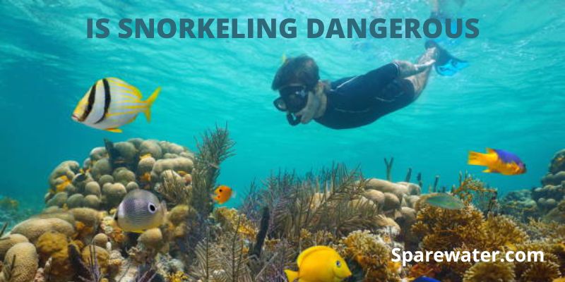 Is Snorkeling Dangerous
