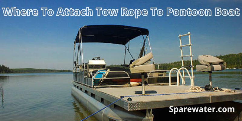 Where To Attach Tow Rope To Pontoon Boat